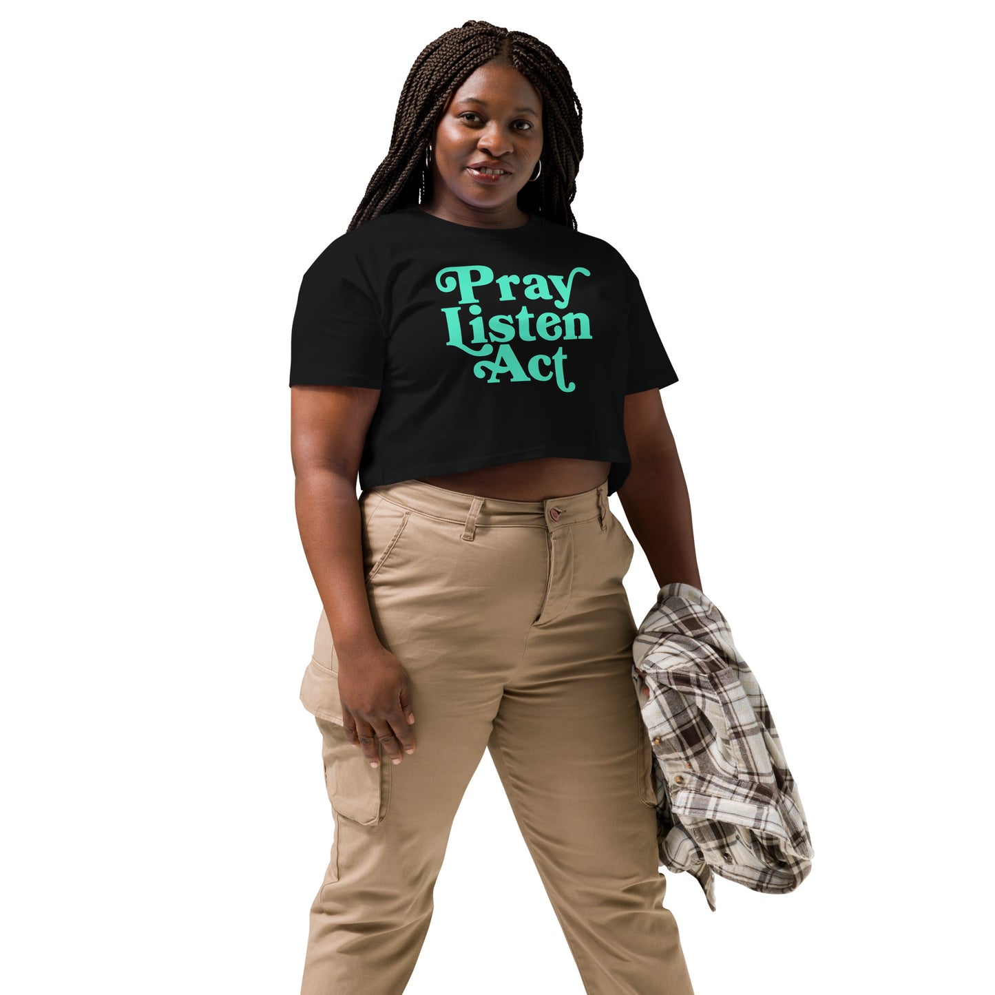 Pray - Listen - Act: Women’s Crop