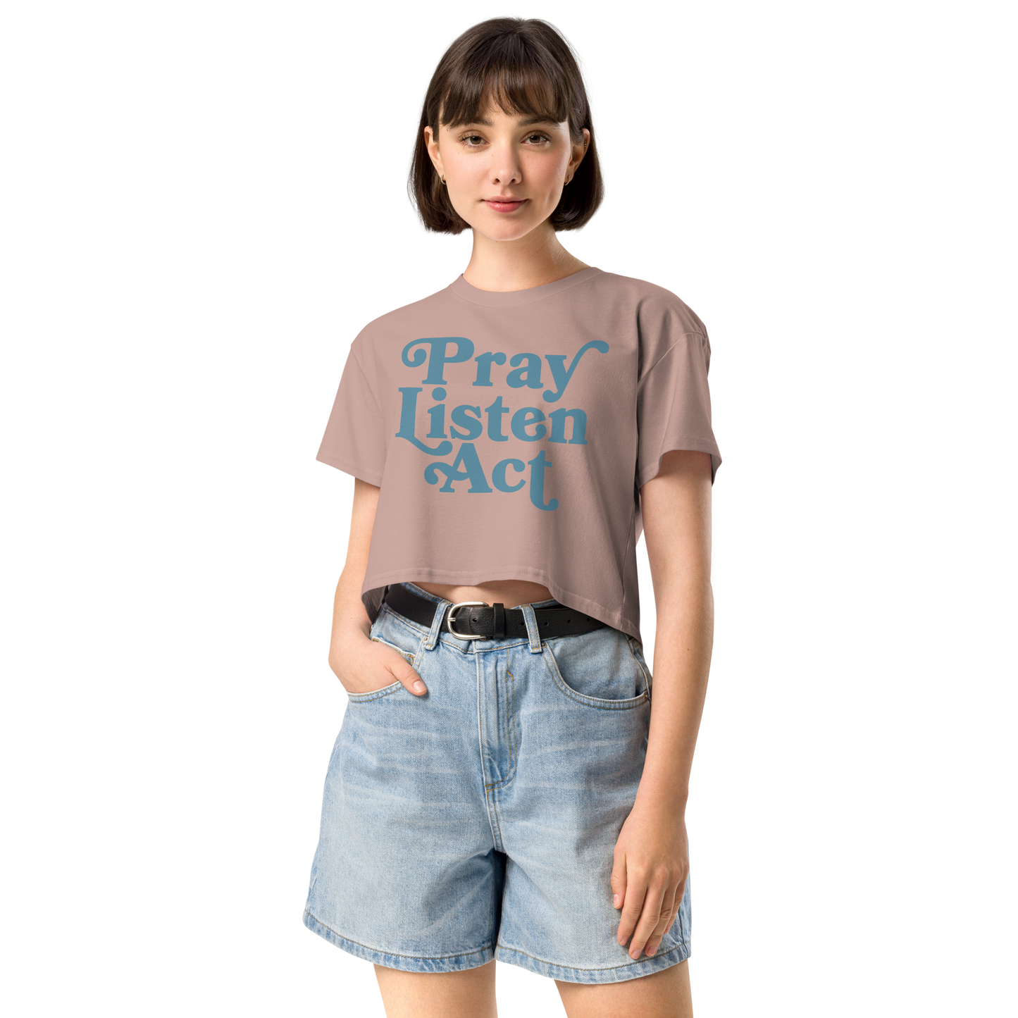 Pray - Listen - Act: Women’s Crop