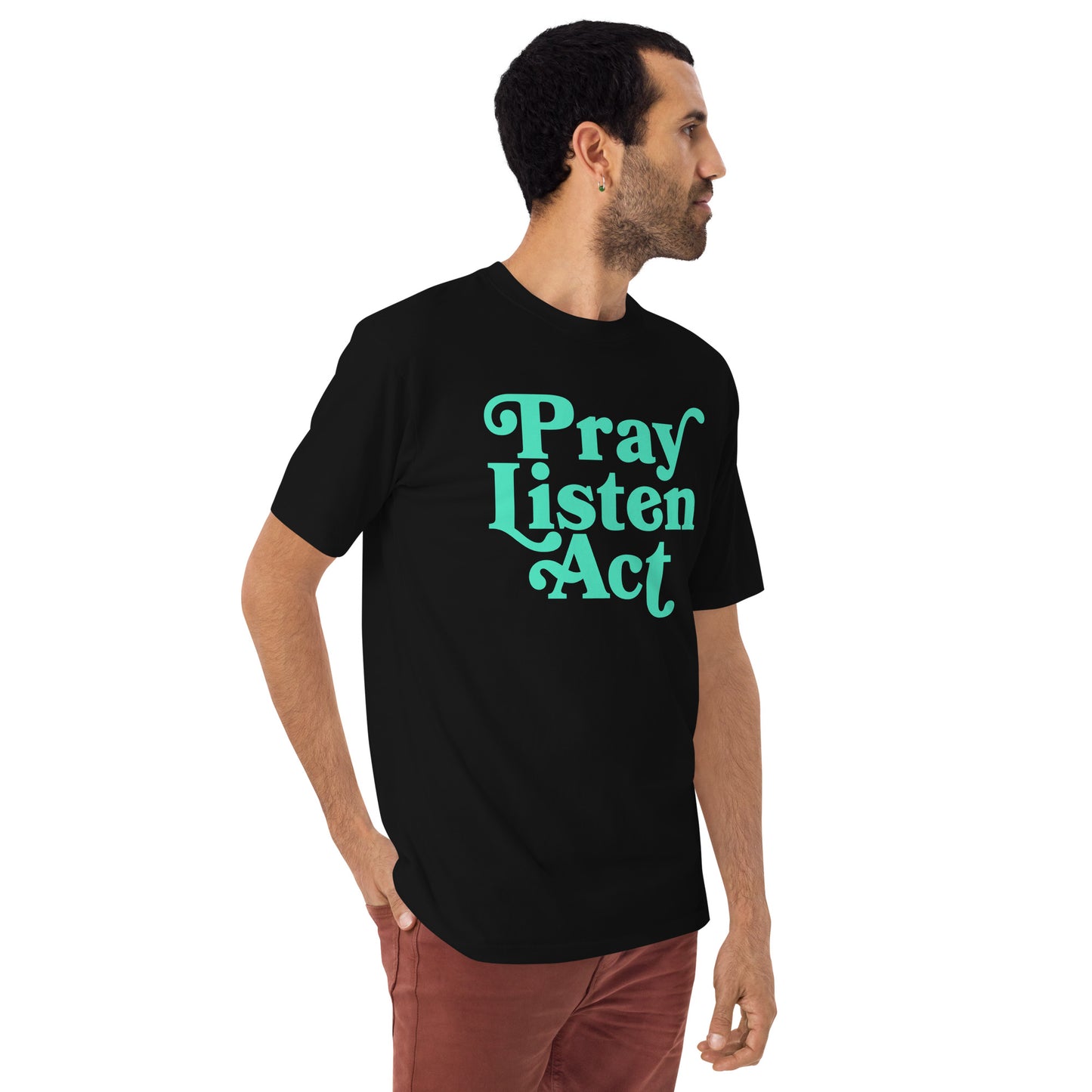 Pray - Listen - Act: Men’s Heavyweight Tee