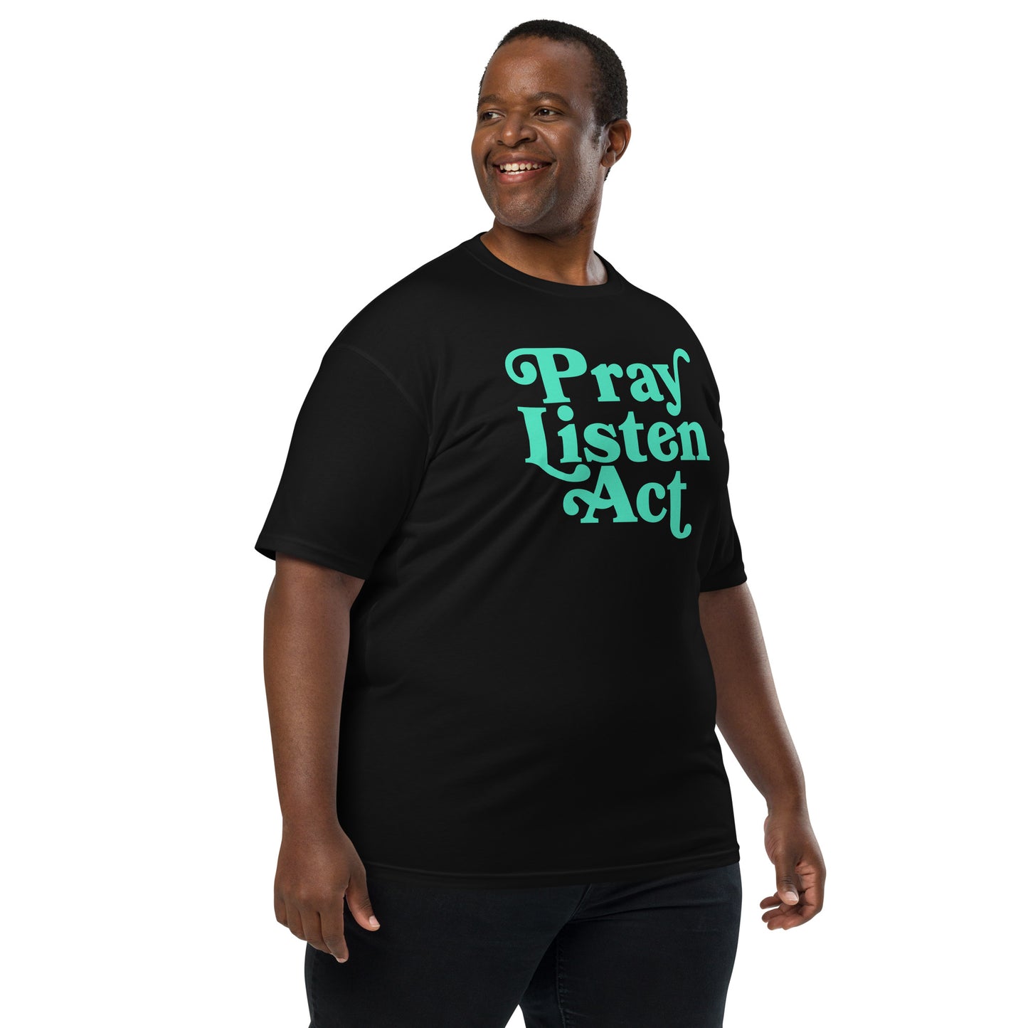 Pray - Listen - Act: Men’s Heavyweight Tee