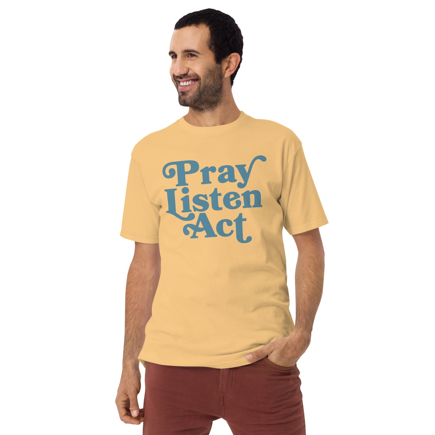 Pray - Listen - Act: Men’s Heavyweight Tee