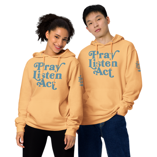 Pray - Listen - Act: Unisex Midweight Hoodie