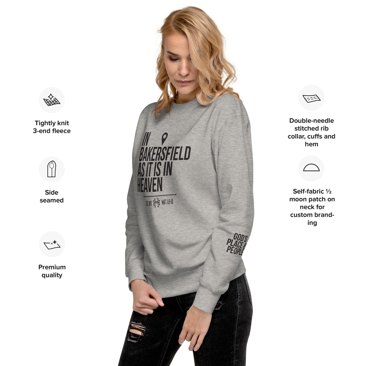 In Bakersfield as in Heaven: Unisex Premium Crew Sweatshirt