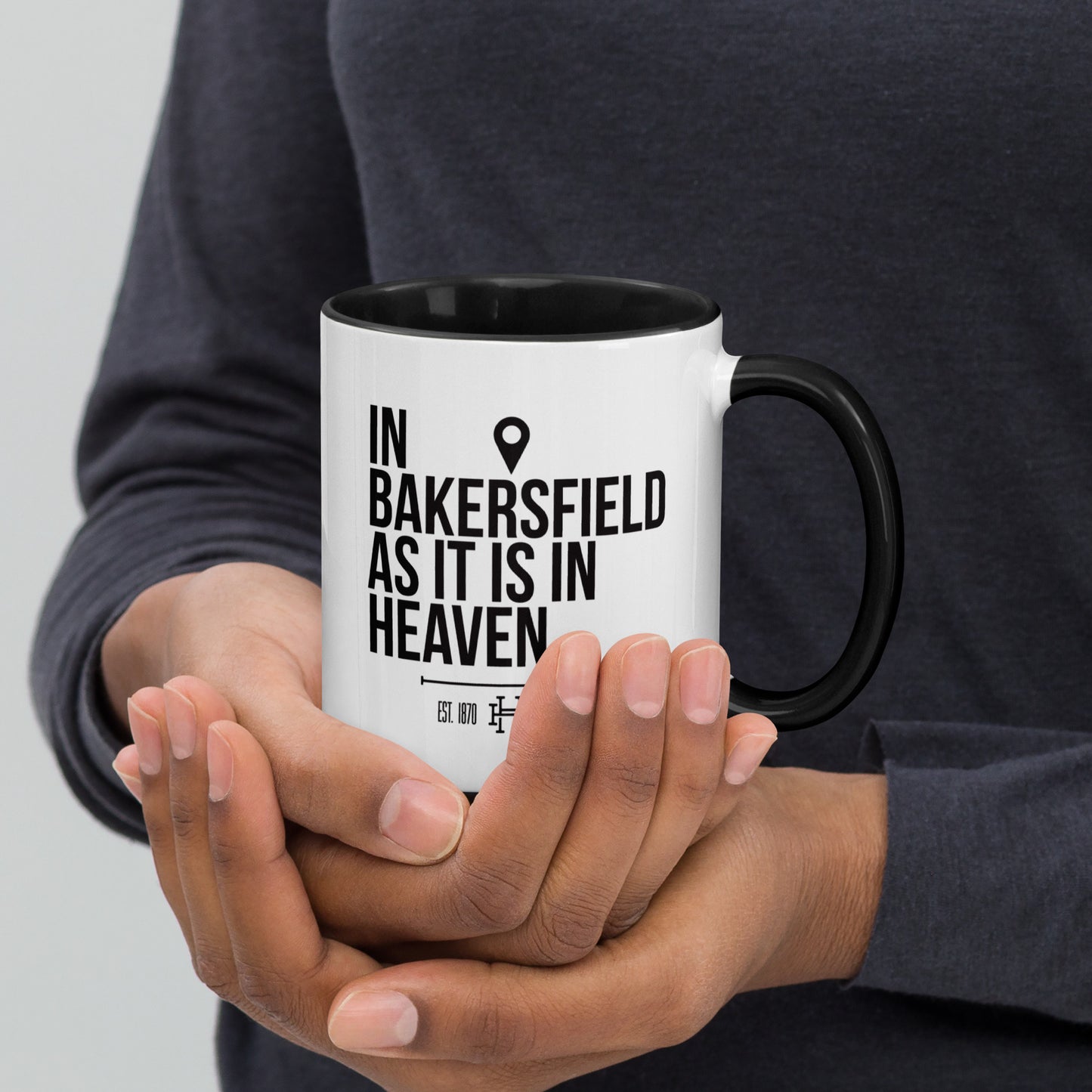 In Bakersfield as in Heaven Mug